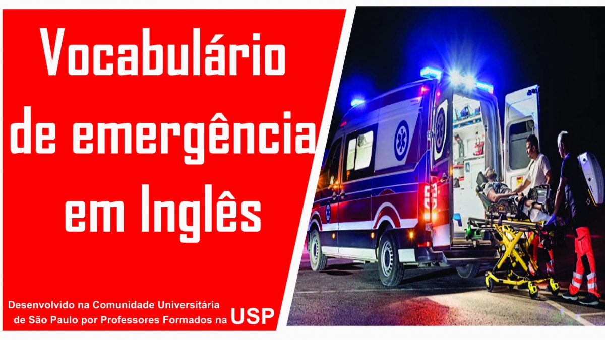 Vocabulário de Emergência em Inglês